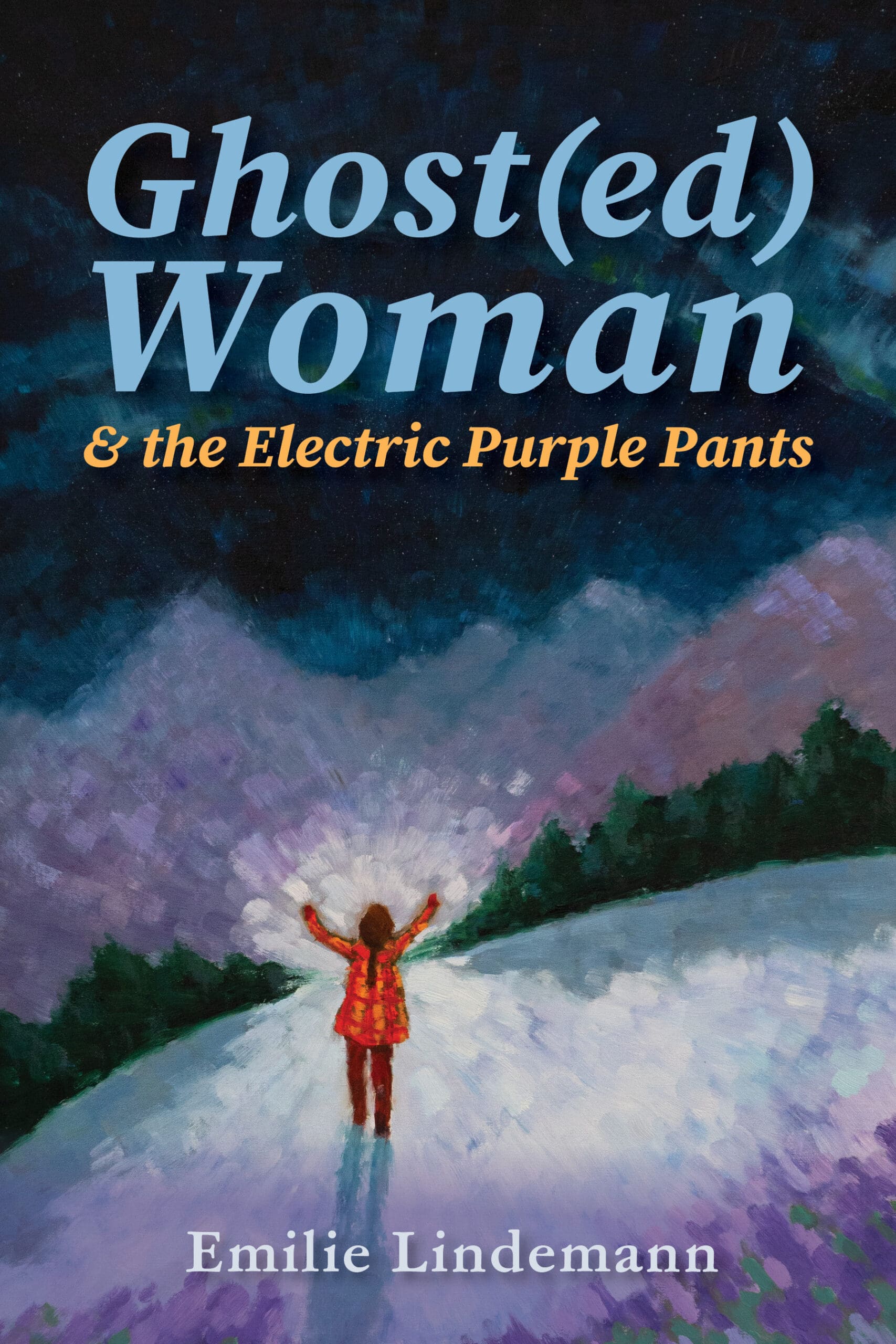 Ghost(ed) Woman and the Electric Purple Pants